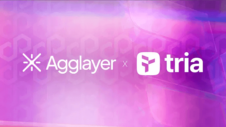 Agglayer × Tria 파트너십
